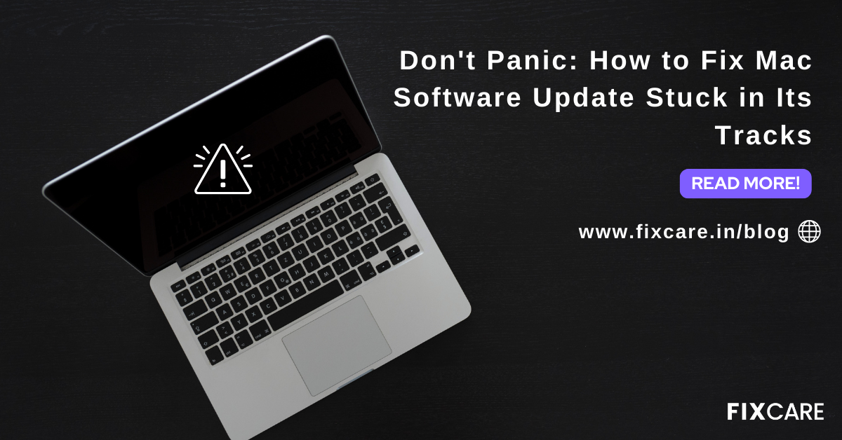 Don T Panic How To Fix Mac Software Update Stuck In Its Tracks