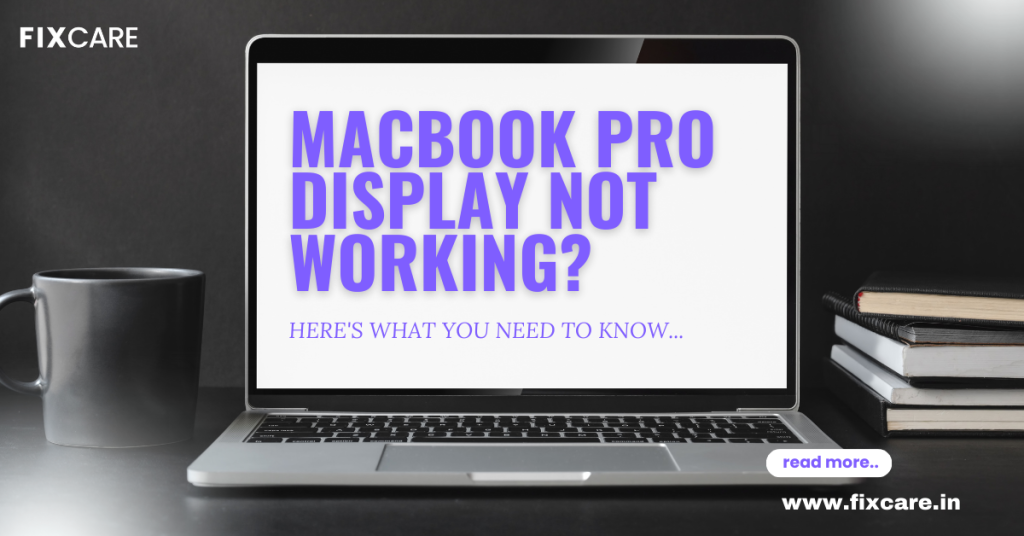 macbook pro display not working, macbook pro display issues