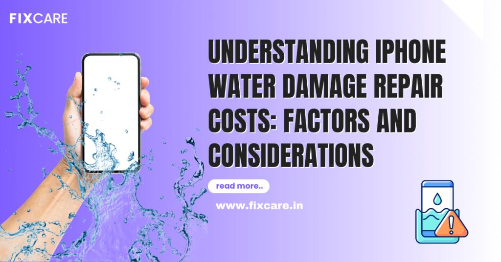 Understanding iPhone Water Damage Repair Costs: Factors and Considerations