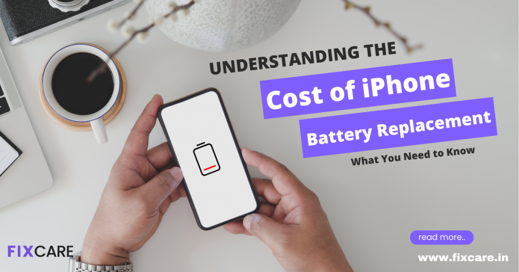 Understanding the Cost of iPhone Battery Replacement: What You Need to Know