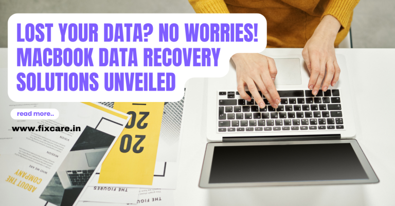 Lost Your Data? No Worries! Macbook Data Recovery Solutions Unveiled
