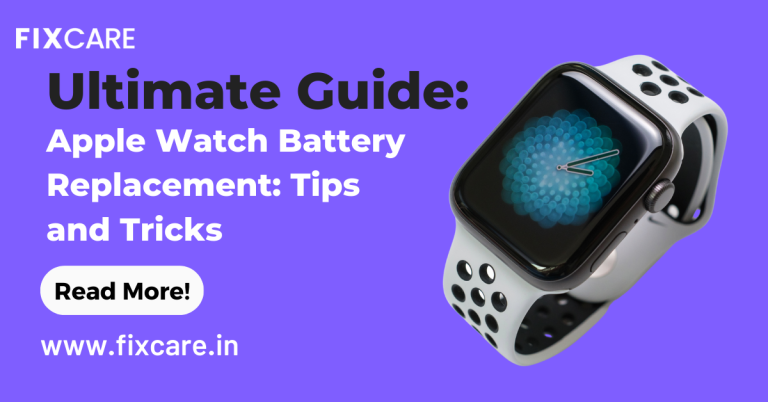 Ultimate Guide to Apple Watch Battery Replacement: Tips and Tricks