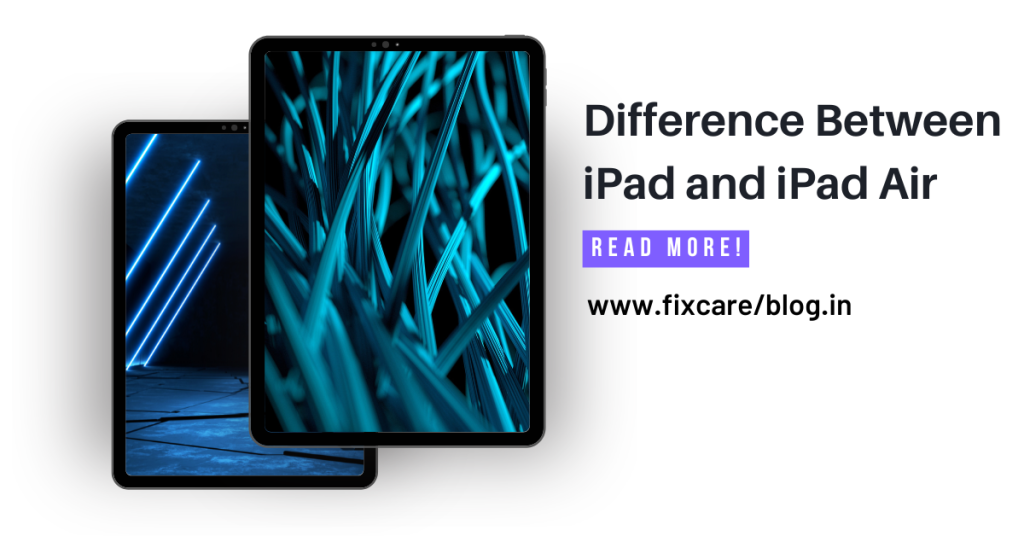 difference between ipad and ipad air