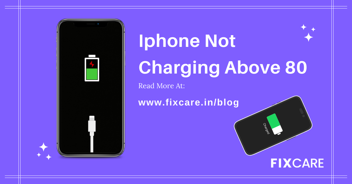 Stuck at 80%: Troubleshooting the iPhone Not Charging Above 80 Dilemma ...