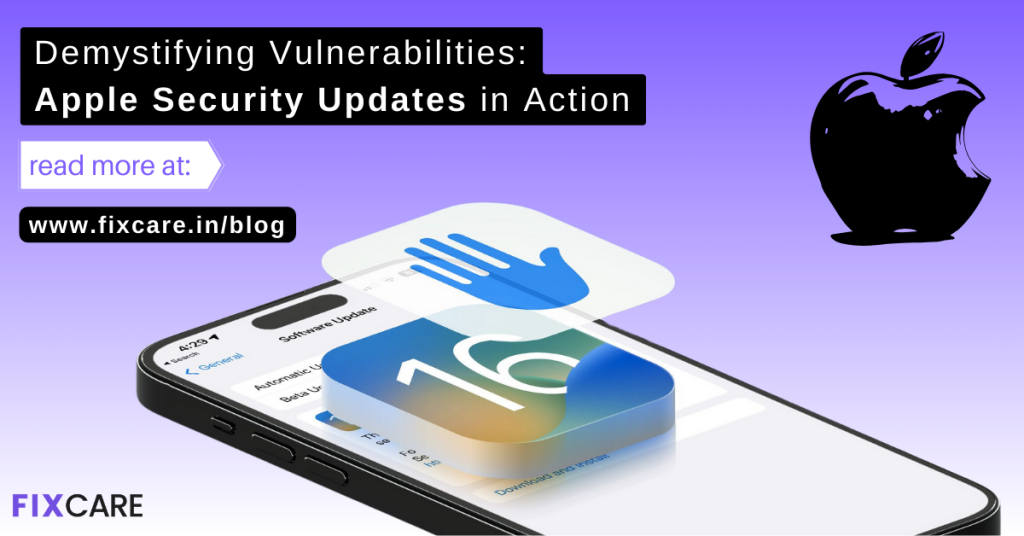 Demystifying Vulnerabilities: Apple Security Updates In Action ...