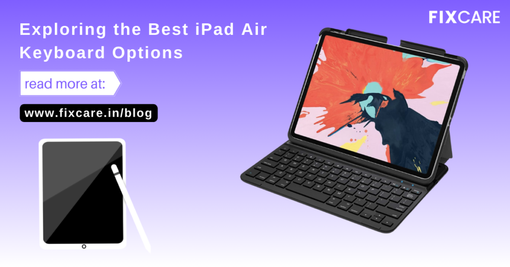 Unlocking the Full Potential: Exploring the Best iPad Air Keyboard Options