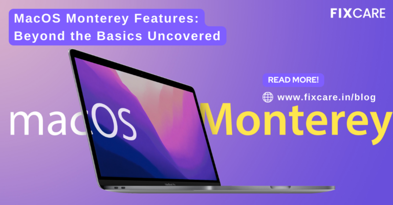 macOS Monterey Features: Beyond the Basics Uncovered