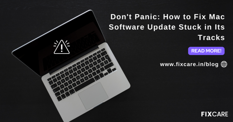 Don't Panic: How to Fix Mac Software Update Stuck in Its Tracks