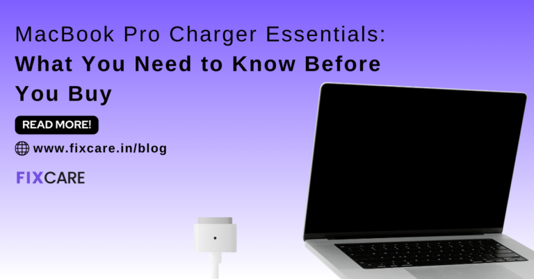 MacBook Pro Charger Essentials: What You Need to Know Before You Buy