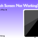 iPad Touch Screen Not Working? Here’s How to Fix It