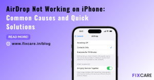 AirDrop Not Working on iPhone: Common Causes and Quick Solutions