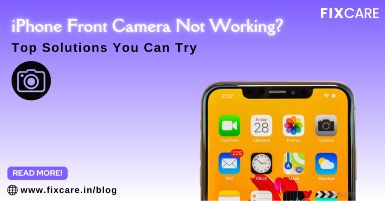 iPhone Front Camera Not Working? Top Solutions You Can Try