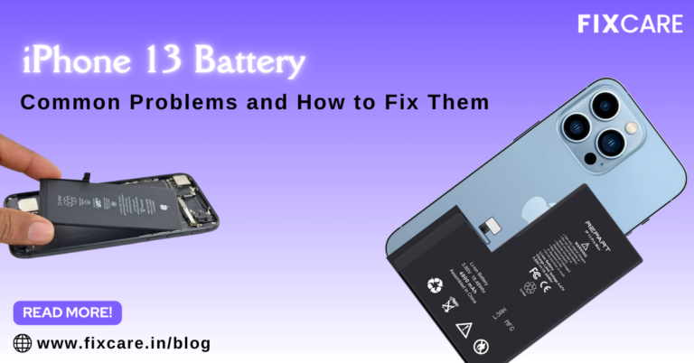 Common iPhone 13 Battery Problems and How to Fix Them