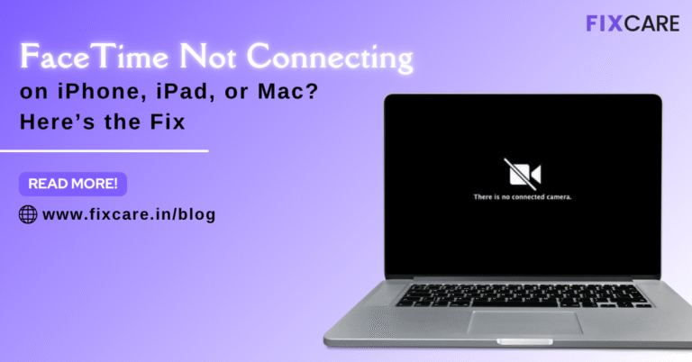 FaceTime Not Connecting on iPhone, iPad, or Mac? Here’s the Fix
