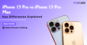 iPhone 13 Pro vs iPhone 13 Pro Max Key Differences Explained