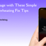 Simple iPhone overheating fix tips