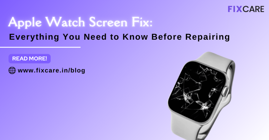 Apple Watch screen fix