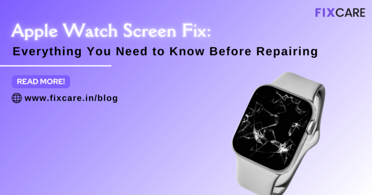 Apple Watch Screen Fix: Everything You Need to Know Before Repairing